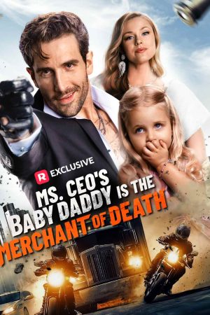 Ms. CEO’s Baby Daddy Is the Merchant of Death