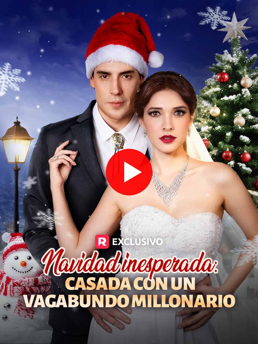Navidad inesperada: casada con un vagabundo millonario