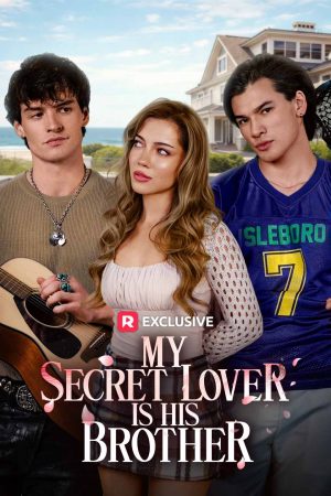 My Secret Lover Is His Brother